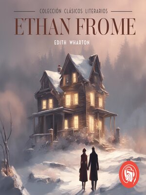 cover image of Ethan Frome